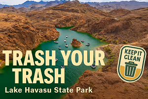 Keep Lake Havasu State Park clean with green river amid rocky landscape
